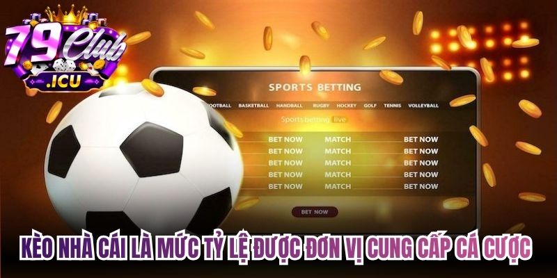 Kèo Nhà Cái - Cách Đọc Và Soi Kèo Chuẩn Cho Người Mới 1 Kèo nhà cái là mức tỷ lệ được đơn vị cung cấp cá cược thiết lập cho một trận đấu