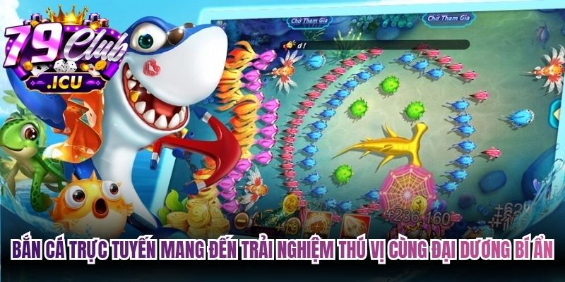 Mẹo Bắn Cá Chuẩn, Giúp Anh Em Game Thủ Thắng Lớn 1 Bắn cá trực tuyến mang đến trải nghiệm thú vị cùng đại dương bí ẩn