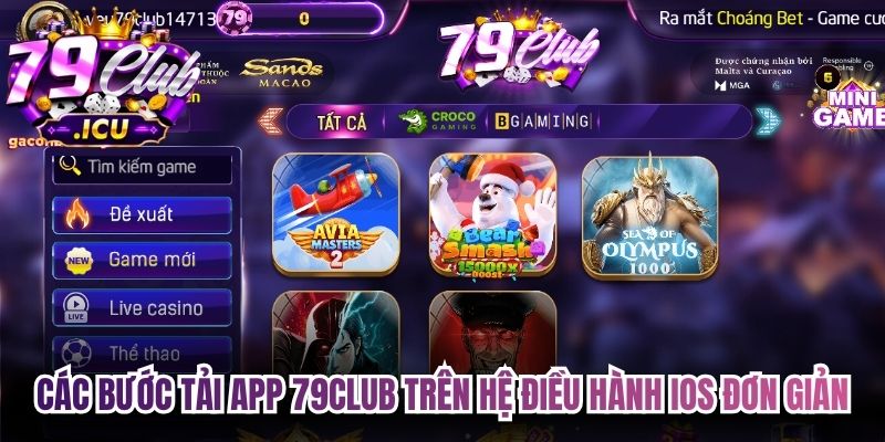 Các bước tải app 79club trên hệ điều hành IOS đơn giản, tiện lợi