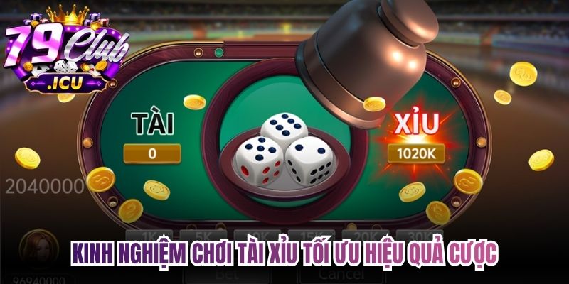 Tài Xỉu – Khám Phá Thuật Toán Và Kinh Nghiệm Hiệu Quả 3 Kinh nghiệm chơi Tài Xỉu tối ưu hiệu quả cược