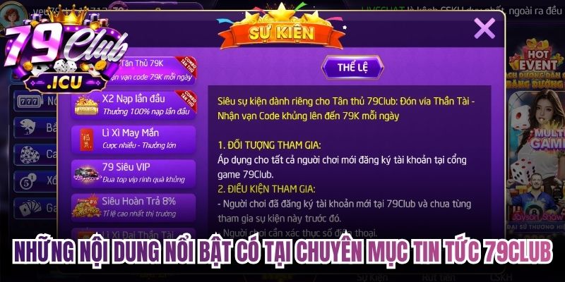Những nội dung nổi bật có tại chuyên mục tin tức 79club