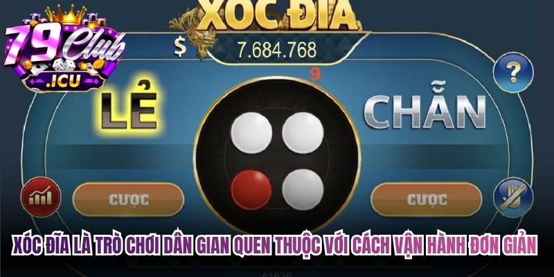 Xóc Đĩa – Luật Chơi Chi Tiết Và Kinh Nghiệm Tham Gia 1 Xóc Đĩa là trò chơi dân gian quen thuộc với cách vận hành đơn giản đầy thú vị